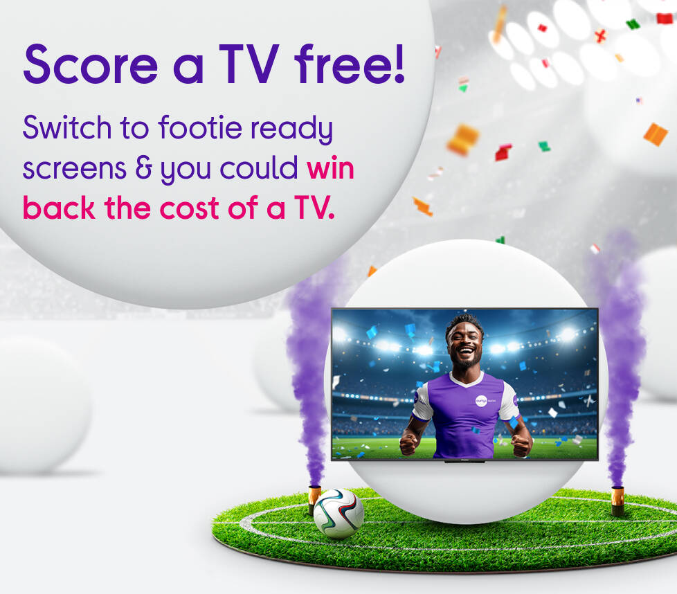 Chance to win back the cost of a TV